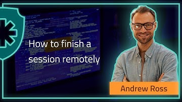 How to finish a session remotely
