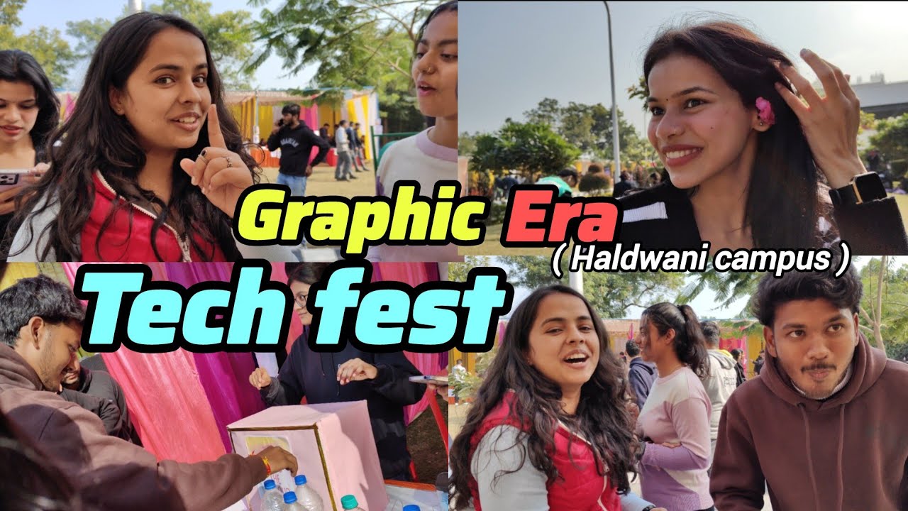 TECH FEST AT GRAPHIC ERA 🎉🥳|| ( HALDWANI CAMPUS ) || Nandusabkabandu