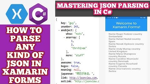 Json Parsing in Xamarin Forms | Xamarin Forms Json Parsing tutorial