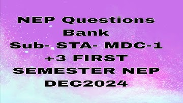 +3 FIRST SEMESTER Statistics MDC SAMBALPUR UNIVERSITY DEC 2024 NEP 