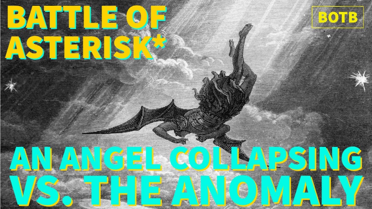 Battle of Asterisk*: Day 16 - An Angel Collapsing vs. The Anomaly - YouTube