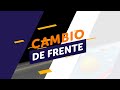 🔴 Cambio de Frente - Martes, 21 de mayo de 2024 - Noticias Telemedellín