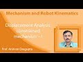 Lecture 10 displacement analysis constrained mechanism  i