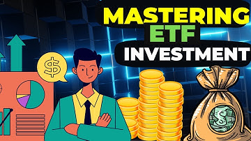 Mastering ETF Investing  A Beginner