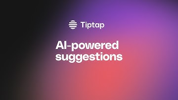 Tiptap – AI-powered suggestions