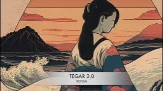 Rossa - Tegar 2.0 (1 jam)