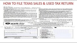 How to file Texas Sales and Use Tax Return via website 