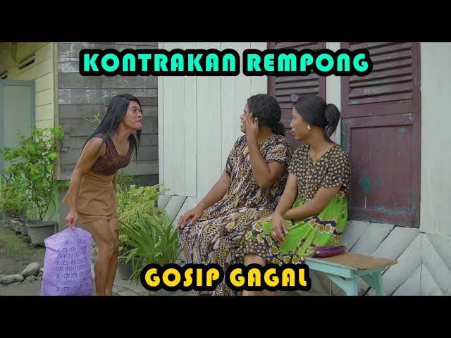 GOSIP GAGAL || KONTRAKAN REMPONG EPISODE 399 class=