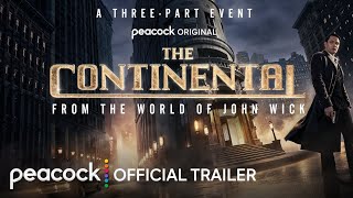 The Continental: From the World of John Wick — Official Trailer (2023) Mel Gibson, Colin Woodell