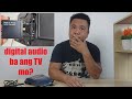 Digital audio ba ang output ng tv mo digital to analog audio converter