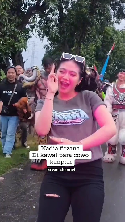DIMANA ADA NADIA FIRZANA DI SITU PASTI BANYAK PENGAWALNYA#nadiafirzana#danseresoundhoreg#denserviral