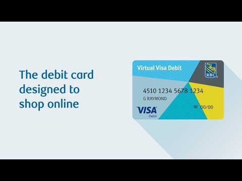 RBC Virtual Visa Debit: The debit card designed to shop online.