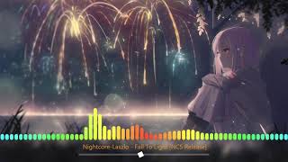 Nightcore-Laszlo - Fall To Light Ncs Release
