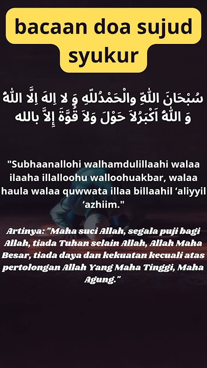 BACAAN DOA SUJUD SYUKUR #shorts #doasujudsyukur #storywa #doamustajab #dzikir