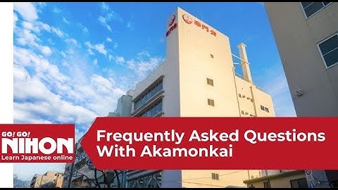 Frequently Asked Questions with Akamonkai Japanese Language School