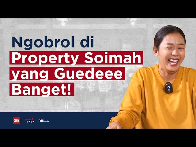 Ngobrol di Property Soimah Yang Guedeee Banget! | Helmy Yahya Bicara class=
