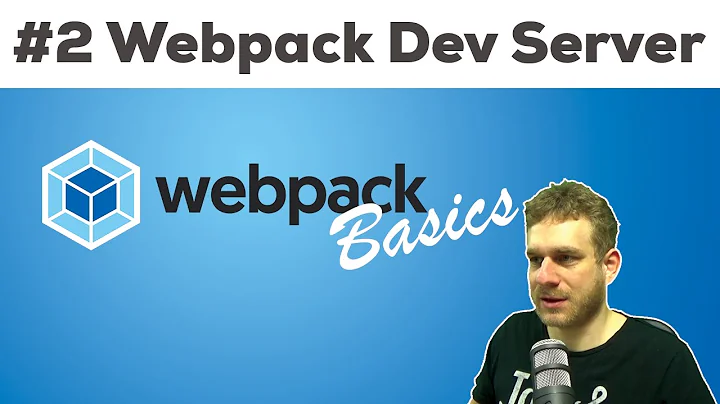 USING THE WEBPACK DEV SERVER | Webpack 2 Basics Tutorial
