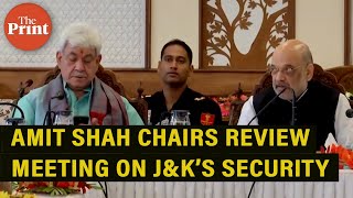 Amit Shah chairs review meeting with top officials on J&K’s security situation