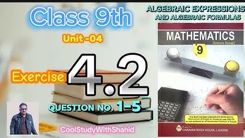 Class 9 Maths Chapter 4 Exercise 4.2 Q 1-5 || Algebraic Expressions And Algebraic Formulas