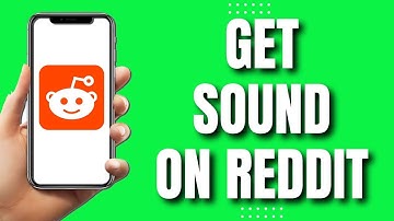 How To Get Sound On The Reddit App (2023)
