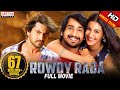 Rowdy Raja 2019 New Released Full Hindi Dubbed Movie | Raj Tarun, Amyra Dastur