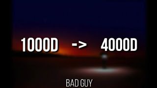 Billie Eilish - Bad guy song in (4000D)|1000D|Not| 4000D only| Use headphones 🎧🎧