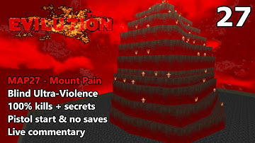 TNT: Evilution - MAP27 (Mount Pain) - Blind Ultra-Violence 100%