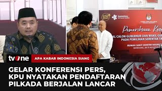 Konferensi Pers KPU: Rekapan Pendaftaran Calon Kepala Daerah 2024 | AKIS tvOne