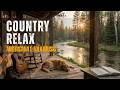 【Relax Country 25】Peaceful Calm Folk Americana – for Evening / Rest / Chill
