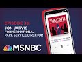 Chuck Rosenberg Podcast With Jon Jarvis | The Oath - Ep 33 | MSNBC