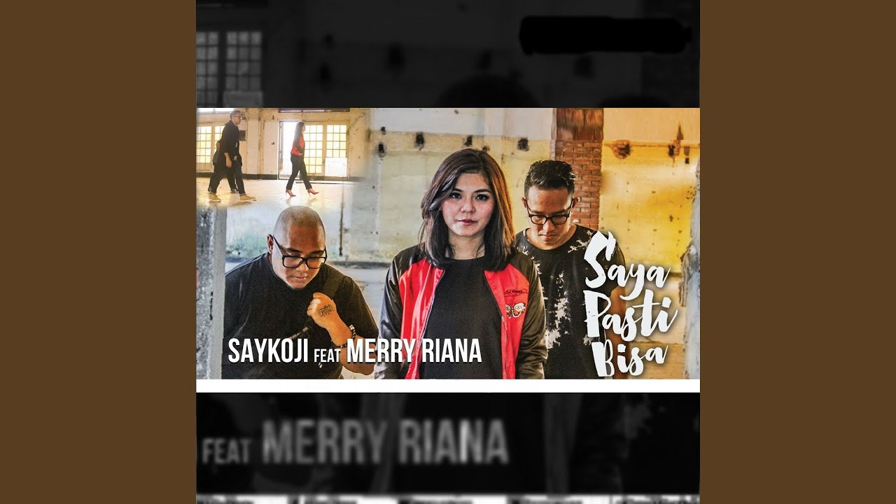 Saya Pasti Bisa (feat. Merry Riana) YouTube