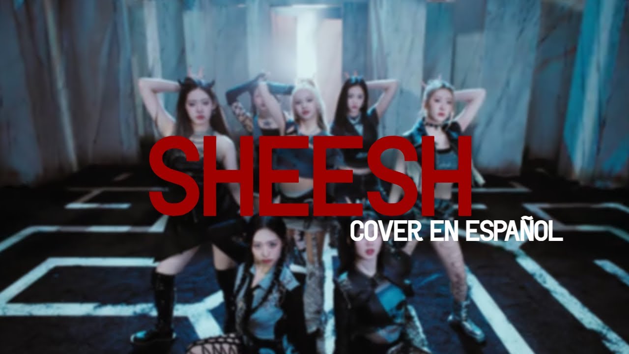 BABYMONSTER SHEESH (COVER EN ESPAÑOL) YouTube