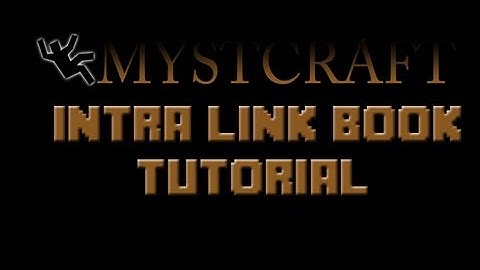 Mystcraft Intra Linking Book Tutorial - Mystcraft v. 0.10.5.00