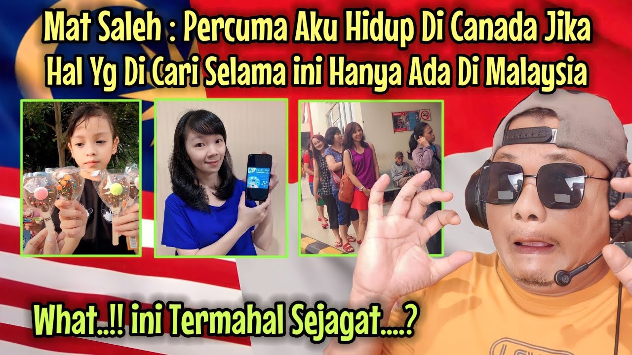 PERCUMA KAMI HIDUP DI CANADA, JIKA HAL YG DI CARI CUMA ADA DI MALAYSIA