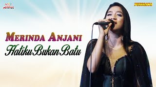 Merinda Anjani - Hatiku Bukan Batu