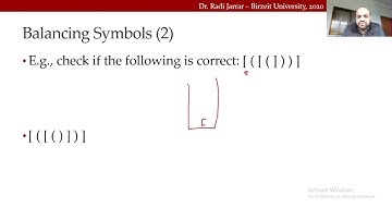 COMP2321 - Stacks 8 - Balancing symbols. Dr. Radi Jarrar