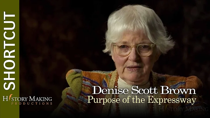 Denise Scott Brown on The Purpose of The Expressway