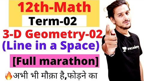 Class 12th Math |Three Dimensional Geometry -02|Term-02|Pranav Pandey
