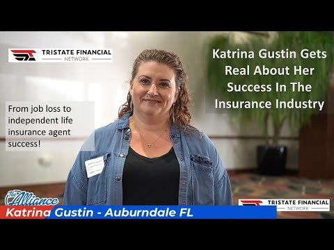 Katrina Gustin Tells Her Story - From Jobless to Insurance Sales Success