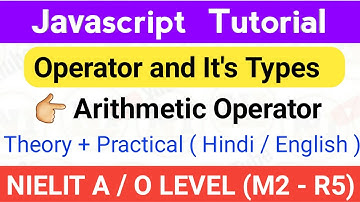O level javascript class |Javascript tutorial Operator and Types | Airthmatic Operator in JavaScript