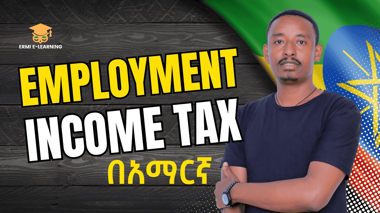 Employement Income Tax In Ethiopia Public Finance And Taxation YouTube Employement Income Tax In Ethiopia Public Finance And Taxation YouTube