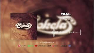 Cokelat - Sial (Official Audio)