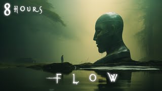 F L O W (8hrs) - Ethereal Meditative Ambient - Deep Sleep & Healing Soundscape