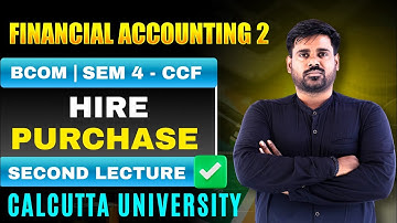 Hire purchase | Hire purchase ccf | Hire purchase Bcom semester 4 ccf | hire purchase semester 4 ccf