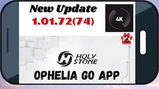 Holy Stone Ophelia Go NEW Update Version: 1.01.72(74) for HS720/720E Drones Is there anything fixed? screenshot 1