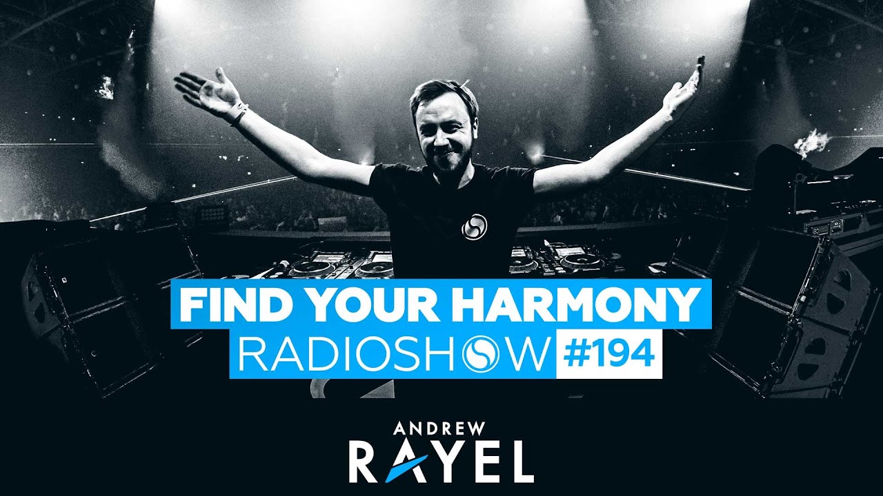 Andrew Rayel - Find Your Harmony Radioshow 