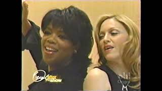 Madonna on Oprah After the Show (2003)