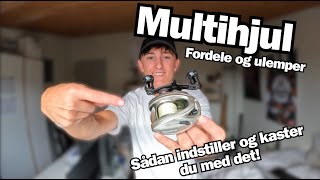 Sådan indstiller og kaster du med et multihjul / Derfor er multihjul bedre