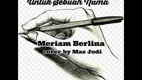 Untuk Sebuah Nama - Meriam Bellina (cover)