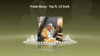 Fredo Bang - Top ft. Lil Durk (Audio Visualizer)
